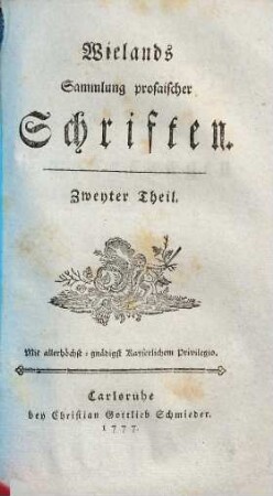 Wielands Sammlung prosaischer Schriften, 2