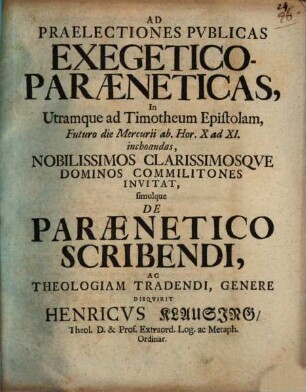 De paraenetico scribendi ac theologiam tradendi genere : Progr. ad praelect. publ. exeg.