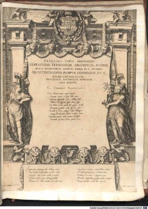 Francisci Tertii Bergomatis Serenissimi Ferdinandi Archidvcis Avstriae Dvcis Borgvndiae Comitis Tirolis Et. C. Pictoris Avlici Avstriacae Gentis Imaginvm Pars ..., 4