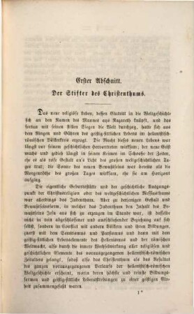 Der Ursprung des Christenthums : seine vorbereitenden Grundlegungen und sein Eintritt in die Welt, 2. Die Stiftung des Christenthums