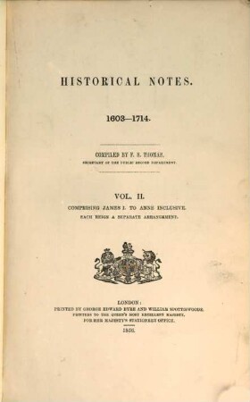 Historical Notes : 1509 - 1714, II