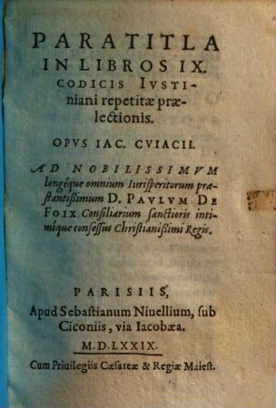 Paratitla In Libros IX Codicis Ivstiniani repetitae praelectionis