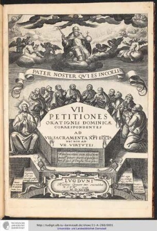 VII Petitiones orationis domini cae correspondentes ad VII sacramenta XPI ECCIAE nec non ad VII virtutes