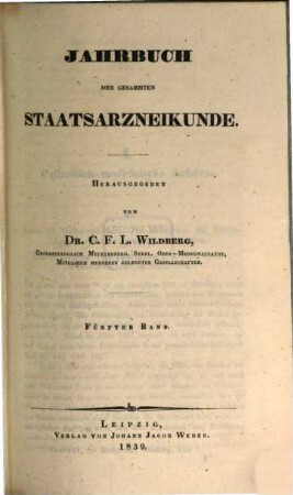 Jahrbuch der gesammten Staatsarzneikunde. 5. 1839