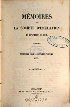 Mémoires de la Société d'Emulation du Département du Doubs. 2. 1857
