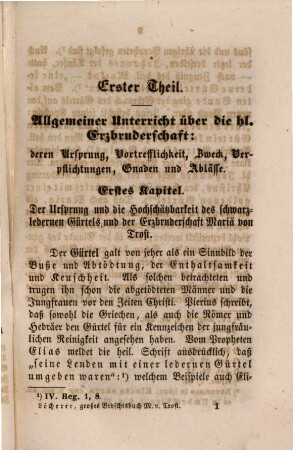 Vollständiger Inbegriff der Gnaden und Ablässe der ehrwürdigen Erzbruderschaft Maria von Trost, oder der schwarzlederner Gürtet der hl. Mutter Monika, des hl. Vaters Augustinus und des hl. Nikolaus von Tolentin : zum Gebrauche für alle Einverleibten und jeden Freund der Erzbruderschaft ... Nebst Bruderschaftsgebeten, und der andern gewöhnlichen christl. Andachtsübungen