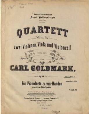 Quartett für zwei Violinen, Viola und Violoncell : op. 8