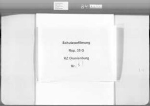 Listen in das Lager eingelieferter, dort einsitzender sowie von dort entlassener Häftlinge