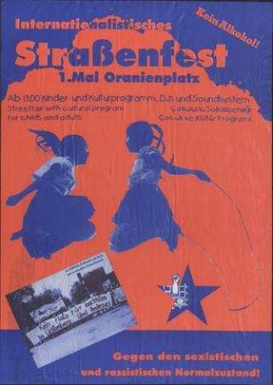 Internationales Straßenfest gegen den sexistischen und rassistischen Normalzustand!