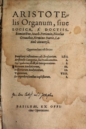 Aristotelis Organum, siue Logica