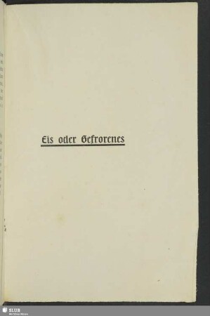 Eis oder Gefrorenes