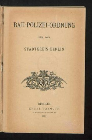 Bau-Polizei-Ordnung für den Stadtkreis Berlin