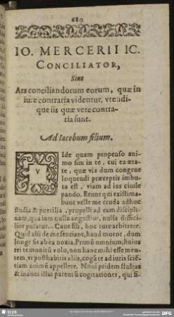 Jo. Mercerii IC. Conciliator, Sine Ars conciliandorum eorum, quae in jure contraria videntur, utendique iis quae vere contraria sunt