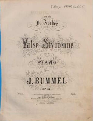 Valse styrienne : pour le piano ; op. 54
