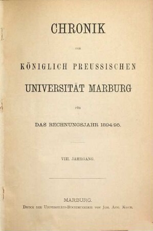 Chronik der Philipps-Universität Marburg Lahn : in der Berichtszeit ... 8. 1894/95
