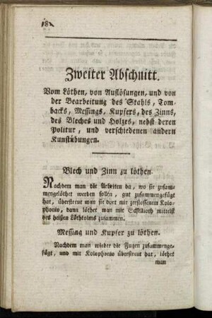 Blech und Zinn zu löthen. - Kupfer und Messing zum Bearbeiten recht geschmeide zu machen.