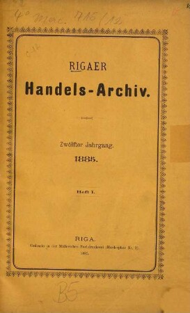 Rigaer Handels-Archiv, 12. 1885