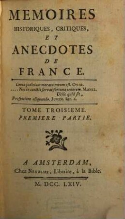 Mémoires Historiques, Critiques Et Anecdotes De France, Tome Troisième