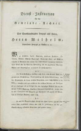 Dienst-Instruction für die Gemeinde-Rechner Des durchlauchtigsten Herzogs und Herrn, Herrn Wilhelm souveränen Herzogs zu Nassau etc. etc.