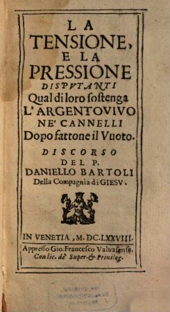 La Tensione, e la Pressione