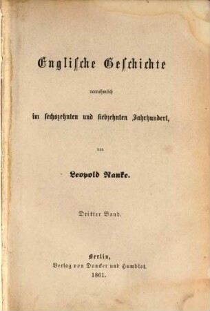 Englische Geschichte vornehmlich im sechzehnten und siebzehnten Jahrhundert, 3