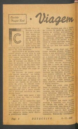 Viagem entre trevas : [Grande novella]. (Continua no próximo número)