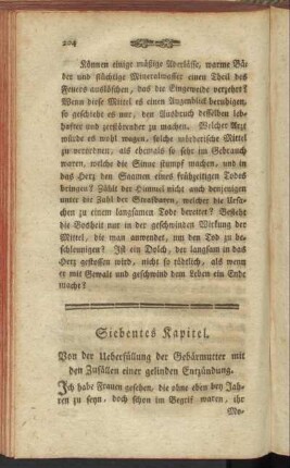 Siebentes Kapitel. Von der Überfüllung der Gebärmutter mit den Zufällen einer gelinden Entzündung.