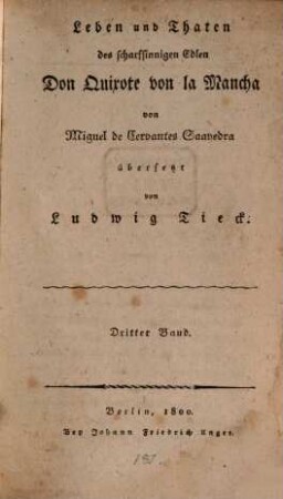 Leben und Thaten des scharfsinnigen Edlen Don Quixote von la Mancha, 3