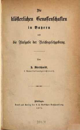 Die klösterlichen Genossenschaften in Bayern und die Aufgabe der Reichsgesetzgebung
