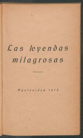 Las leyendas milagrosas