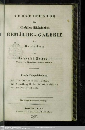 2: Die Gemälde der inneren Galerie, der Abtheilung H. der äusseren Galerie und des Pastellcabinets