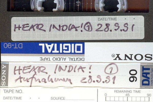 Hear India! 1. Aufnahmen 28.9.91