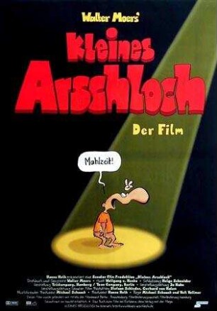 Kleines Arschloch