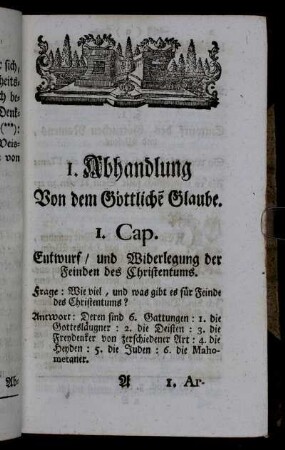 I. Abhandlung Von dem Göttliche[n] Glaube[n].