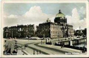 Das zerstörte Berliner Schloss