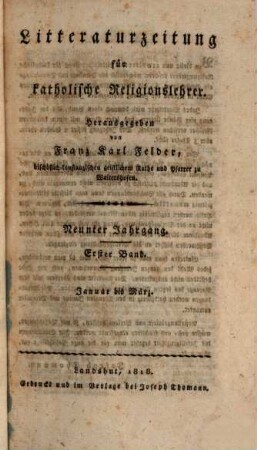 Litteraturzeitung für katholische Religionslehrer, 9,1. 1818 = Jan. - März