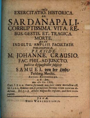 Exercitatio. Historica. De. Sardanapali. Corruptissima. Vita. Rebus. Gestis. Et. Tragica. Morte