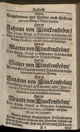 Denen Wolgebornen und Vesten [...] Herrn Johann von Klinckouström [...] Martin von Klinckouström [...] Baltzer von Klinckouström [...] Joachim von Klinckouström [...] Brandt von Klinckouström [...]