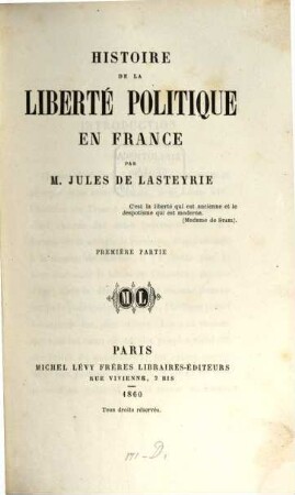 Histoire de la liberté politique en France, I