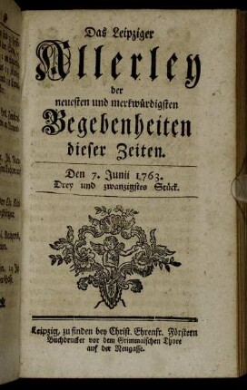 Den 7. Junii 1763. Drey und zwanzigstes Stück.