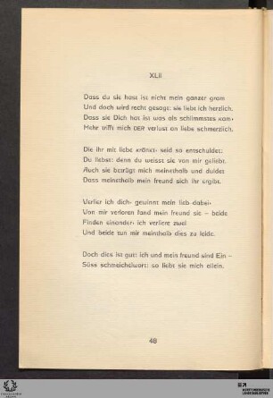 XLII: Dass du sie hast ist nicht mein ganzer gram