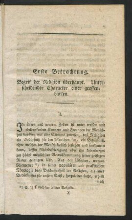 Erste Betrachtung. Begrif der Religion überhaupt. Unterscheidender Character einer geoffenbarten