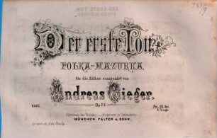 Der erste Ton : Polka-Mazurka für d. Zither ; op. 1