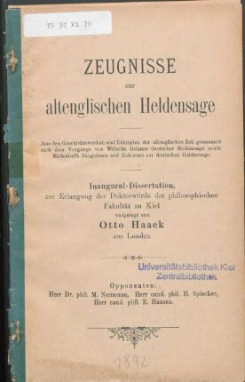 Zeugnisse zur altenglischen Heldensage : aus den Geschichtswerken und Urkunden der altenglischen Zeit gesammelt nach dem Vorgange von Wilhelm Grimms deutscher Heldensage sowie Müllenhoffs Zeugnissen und Exkursen zur deutschen Heldensage