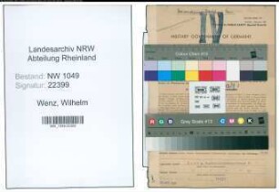 Entnazifizierung Wilhelm Wenz , geb. 05.04.1887 (Buchhalter)