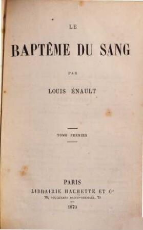 Le baptême du sang, 1