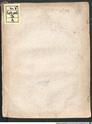 Historicae relationis continvatio : das ist warhafftige Beschreibunge aller fürnemen vnd gedenckwürdigen Historien .... 1593/94 (1594)