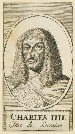 Bildnis des Charles IIII., Duc. de Lorraine