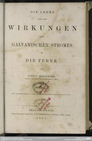 2: Die Lehre von den Wirkungen des galvanischen Stromes in die Ferne. 1. Abth., Elektrodynamik, Elektromagnetismus, Magnetismus aller Körper