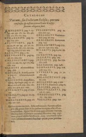 Catalogus Patrum, seu Doctorum Ecclesiae; quorum consensus & testimonia ad hanc Confessionem allegata sunt.